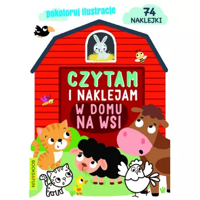 W domu, na wsi. Czytam i naklejam