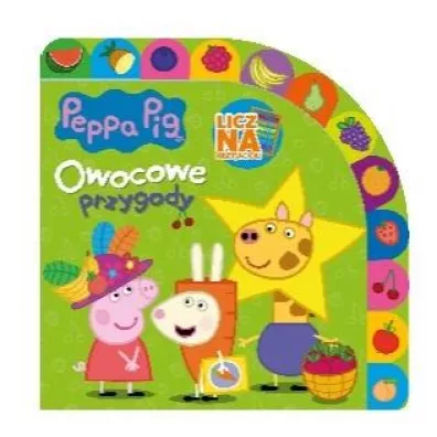 winka Peppa. Licz na Przyjaci. Owocowe przygody