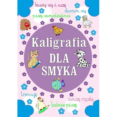 Kaligrafia dla smyka - Agnieszka Wile�ska