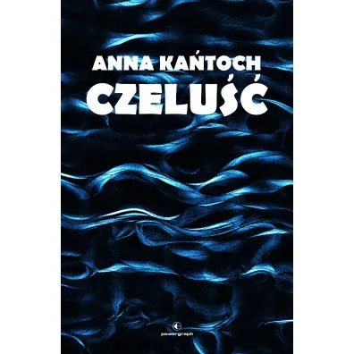 Czelu�� - Anna Ka�toch