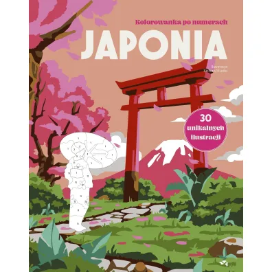Japonia. Kolorowanka po numerach - Xishan Studio