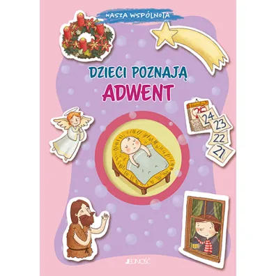 Dzieci poznaj� Adwent - Francesca Fabris, Giusy Capizzi