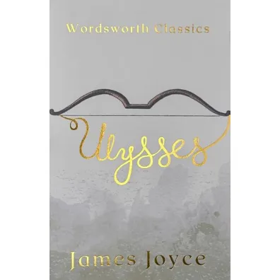 Ulysses. Wordsworth Classics wer. angielska - James Joyce