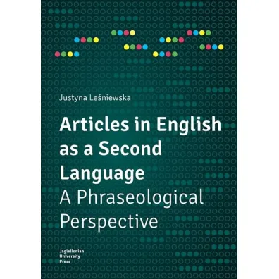 Articles in English as a Second Language - Justyna  Le�niewska