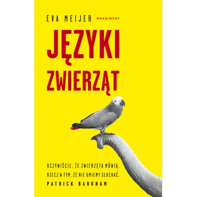 J�zyki zwierz�t - Eva  Meijer