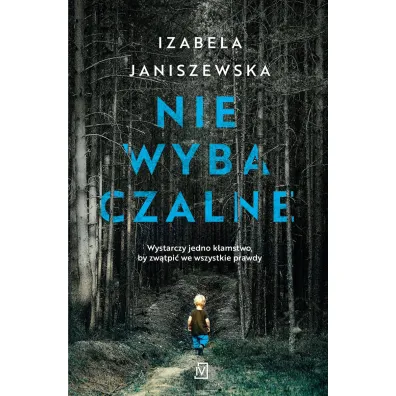 Niewybaczalne - Izabela Janiszewska