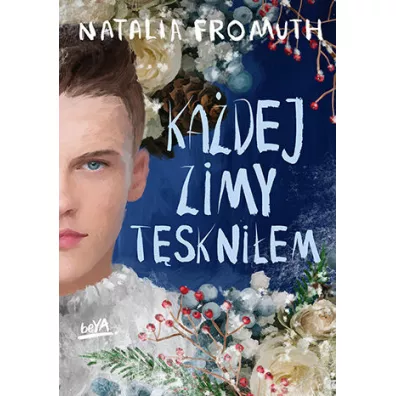 Ka�dej zimy t�skni�em - Natalia Fromuth