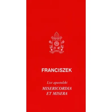 List apostolski Misericordia et misera - Papie� Franciszek - Jorge Mario Bergoglio Si
