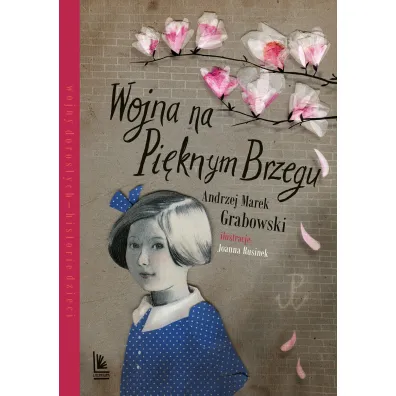 Wojna na pi�knym brzegu - Andrzej Grabowski