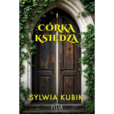 C�rka ksi�dza wyd. specjalne - Sylwia Kubik