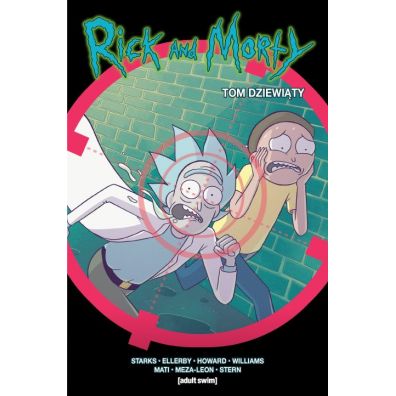 Rick i Morty. Tom 9