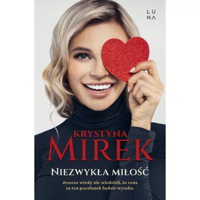 Niezwyk�a mi�o�� - Krystyna Mirek