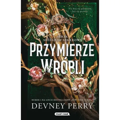 Przymierze Wr�bli. Seria Shield of Sparrows. Tom 1 (barwione brzegi)