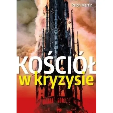 Ko�ci� w kryzysie. �cie�ki wyj�cia - Ralph Martin