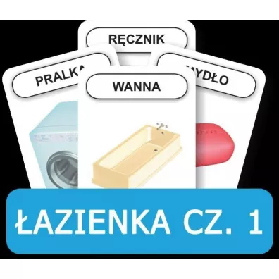Rozwijamy mow� i my�lenie dziecka. �azienka cz. 1