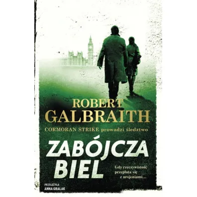 Zab�jcza biel - Robert Galbraith