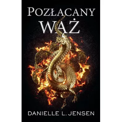 Poz�acany w��. Cykl Mroczne Wybrze�a. Tom 3 - Danielle L. Jensen