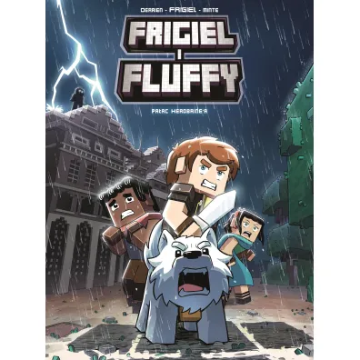 Pa�ac Herobrine’a. Frigiel i Fluffy. Tom 6 - Frigiel Frigiel, Jean-Christophe Derrien