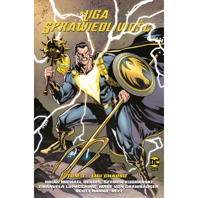 Uniwersum DC Ligi chaosu. Liga Sprawiedliwo�ci. Tom 3