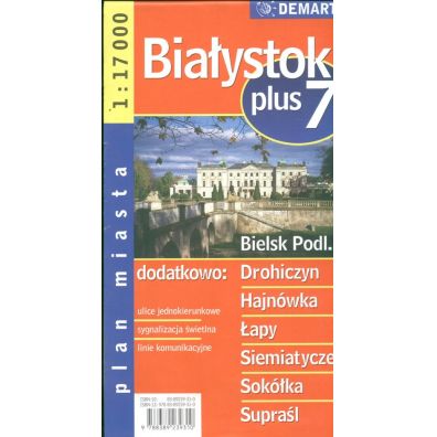 Plan miasta Białystok +7 1:17 000 DEMART