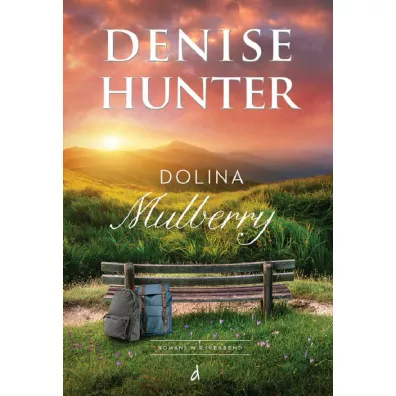 Dolina Mulberry. Romans w Riverbend. Tom 2 - Denise Hunter