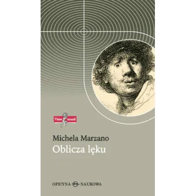 Oblicza l�ku - Marzano Michela