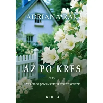 A� po kres - Adriana  Rak