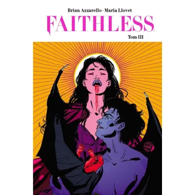Faithless. Tom 3 - Brian Azzarello