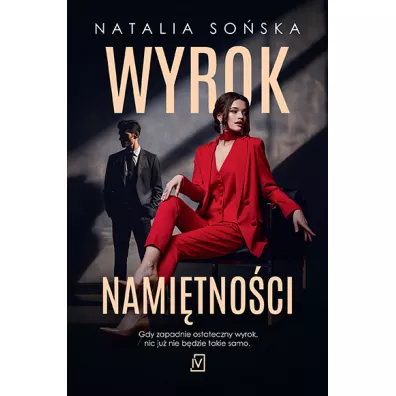 Wyrok nami�tno�ci - Natalia So�ska