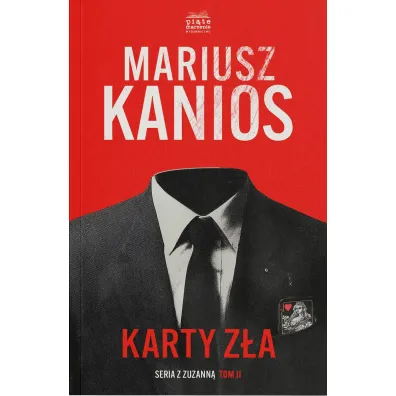 Karty z�a. Seriaz z Zuzann�. Tom 2 - Mariusz  Kanios