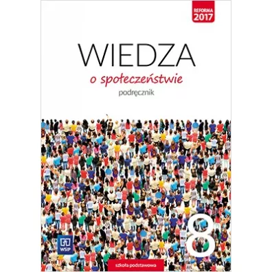 Wiedza o spo�ecze�stwie. Podr�cznik. Klasa 8. Szko�a podstawowa - Ma�gorzata Por�ba, Piotr Krzesicki, Piotr Kur