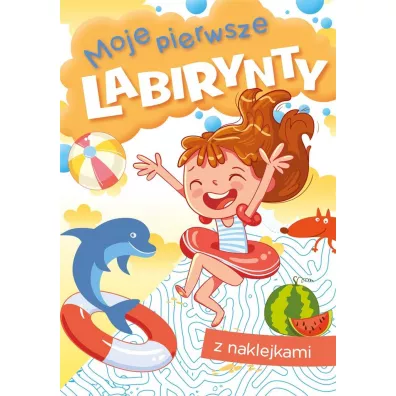 Moje pierwsze labirynty - Zofia  Zabrzeska