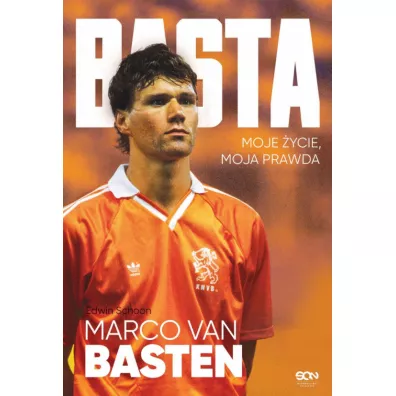 Basta. Moje �ycie, moja prawda - Edwin  Schoon, Marco van Basten