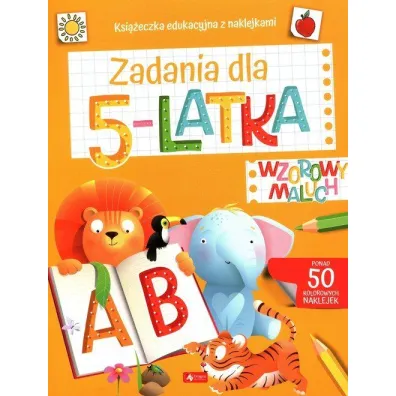 Wzorowy maluch. Zadania dla 5-latka