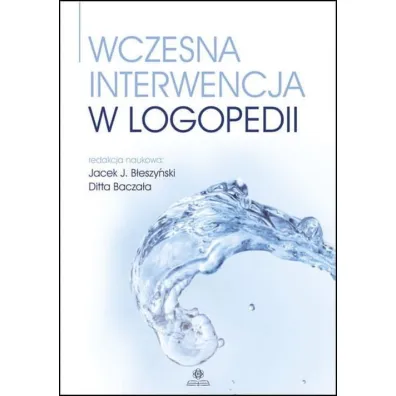 Wczesna interwencja w logopedii