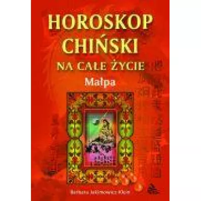 Horoskop chiski na cae ycie. Mapa - Barbara Jakimowicz-Klein