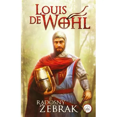 Radosny �ebrak - Louis De Wohl