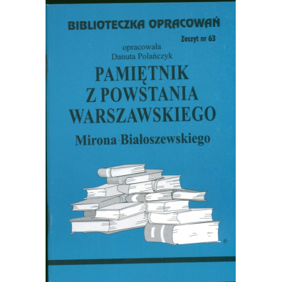 Pamitnik z Powstania Warszawskiego. Biblioteczka opracowa. Zeszyt nr 63