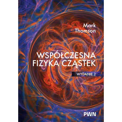 Wsp�czesna fizyka cz�stek - Mark  Thomson