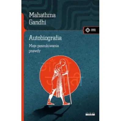 Autobiografia. Dzieje moich poszukiwa� prawdy - Mahatma Gandhi