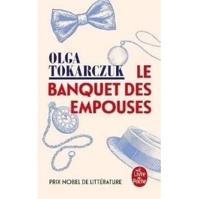 LF Tokarczuk. Le banquet des Empouses - Olga Tokarczuk