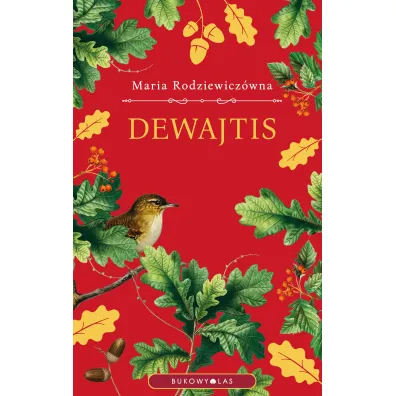 Dewajtis - Maria Rodziewicz�wna