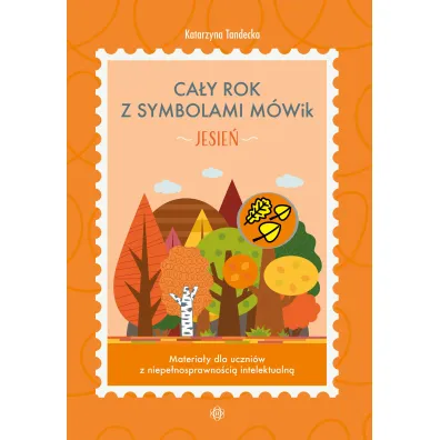 Ca�y rok z symbolami M�Wik. Jesie� - Katarzyna  Tandecka