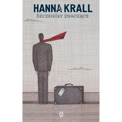 Szczeg�y znacz�ce - Hanna Krall