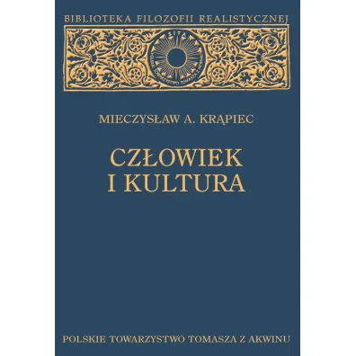 Cz�owiek i kultura - Mieczys�aw Albert Kr�piec