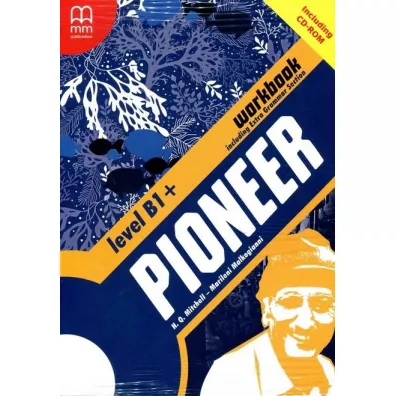 Pioneer. Level B1+. Workbook - H. Q. Mitchell, Marileni Malkogianni