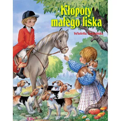 K�opoty ma�ego liska - Wioletta �wi�ci�ska