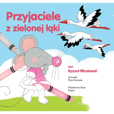 Przyjaciele z zielonej ��ki. Pokoloruj bajk� (dodr. 2018)