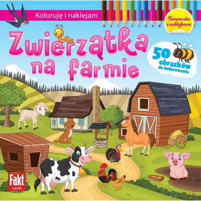 Koloruj i naklejam. Zwierztka na farmie