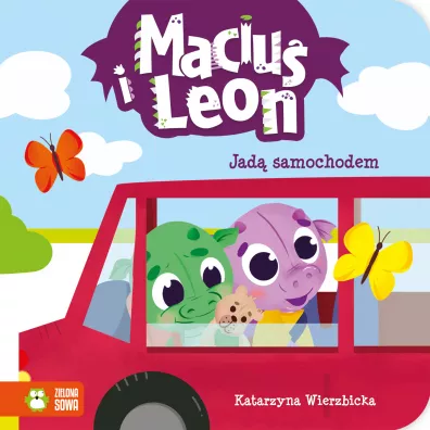 Maciu� i Leon jad� samochodem - Katarzyna Wierzbicka